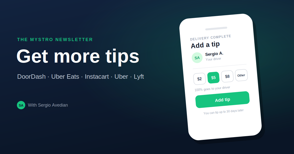 How to get more tips on Uber, Lyft, DoorDash, and Instacart